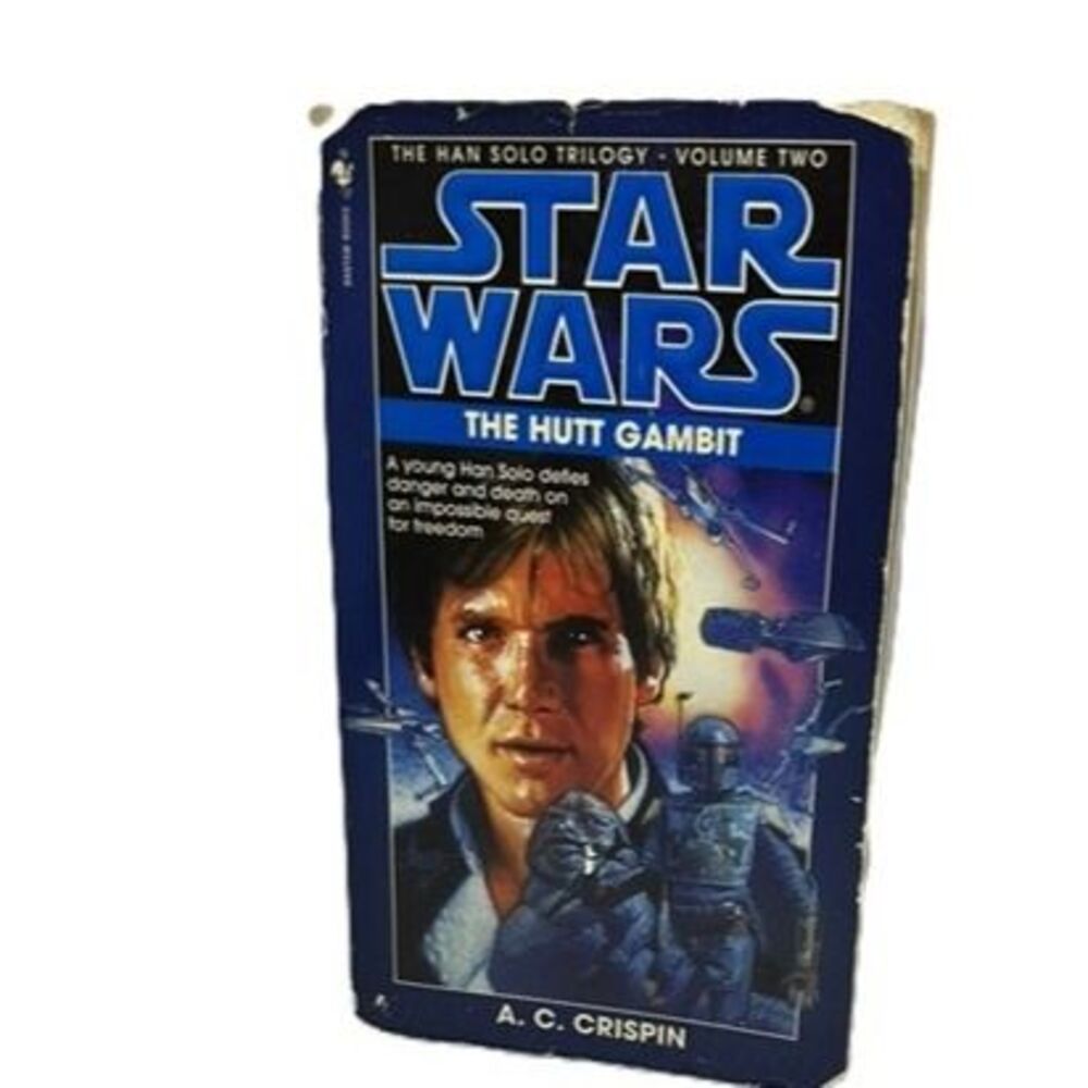 Star Wars: The Hutt Gambit by A.C. Crispin – Han Solo Trilogy Book 2 – Legends E